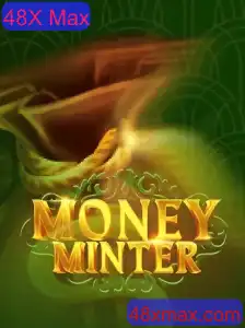 Explorando o Mundo Inovador de MoneyMinter e o Impulsionador 48X Max